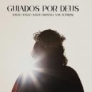 Guiados Por Deus - Santo, Santo, Santo (Hosana Nas Alturas) ()