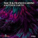 NGC 21 & Franko Carino - Another Earth ()