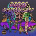 Diggs - Guetto Funk (Original Mix)