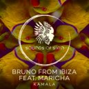 Bruno From Ibiza feat. Maricha - Kamala (Mike Konstanty Extended Remix)