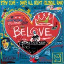 Stev Dive - Dance All Night (Oldsoul Remix)