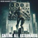 Calling All Astronauts - Will Somebody Help Me (Original Mix)