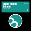 Bruno Robles - Enkahni (Original Mix)
