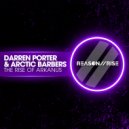 Darren Porter & Arctic Barbers - The Rise Of Arkanus