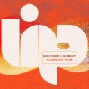 Soultizer, Soneec - You Belong To Me (Radio Mix)