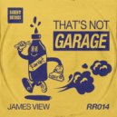 James View - That's Not Garage