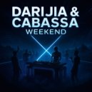 Darijia & Cabassa - Weekend (Original Mix)