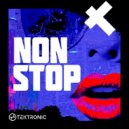 Tektronic - Non Stop (Original Mix)