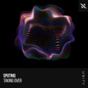 Sputniq - Taking Over (Extended Mix)