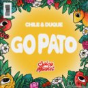 Chile, Duque & Spicy Market - Go Pato (Extended Mix)