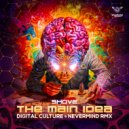Digital Culture, Nevermind, Shove - The Main Idea (Digital Culture, Nevermind Remix)