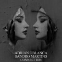 Adrian Oblanca & Sandro Martins - La Sombra (Original Mix)