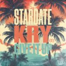 Kry (IT), Stardate - Give It Up (Sebb Junior Extended Remix)