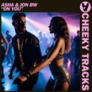 Asha & Jon BW - On You (Extended Mix)