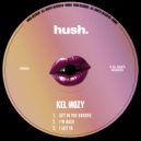 Kel Mozy - Get In The Groove