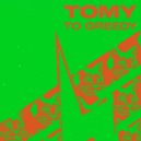 Tomy - To Greedy (Original Mix)