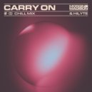 Morgin Madison & HILYTE - Carry On