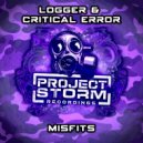 Logger & Critical Error - Misfits (Original Mix)