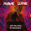 Jeff Millions - MF Breakbeat (Original Mix)