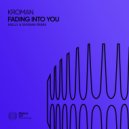 Kroman - Fading Into You (Mully & Shvman Remix)