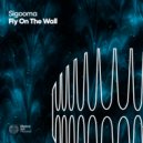 Sigooma - Fly On The Wall (Original Mix)