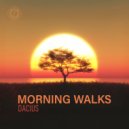 Dacius - Morning Walks (Nature Mix)