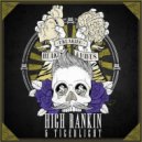 High Rankin & Tigerlight & Murkage Dave - Hundred Miles High (feat. Tigerlight & Murkage Dave)