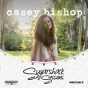 Casey Bishop & Sugarshack Sessions - Blurry Vision (Sugarshack Sessions)