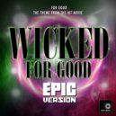 Geek Music - For Good (From \