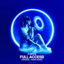 A-Mase - Full Access (Original Mix)