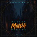 Paulex - Minda Nights (Original Mix)