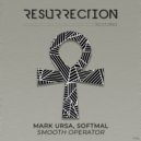 Softmal, Mark Ursa - Smooth Operator (Extended Mix)