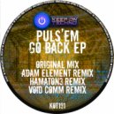 Puls\'em - Go Back (Hamaton3 Remix)