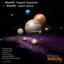 MiesFM - Angular Separator (Original Mix)