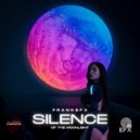 FrankEFX - Silence Of The Moonlight ()