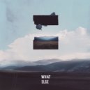 Very Yes & David Schocke - What Else ()