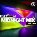 DJ Ramirez - Midnight Mix Vol 108