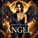 Asuna - Don’t Call Me Angel