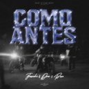 Juanxho & Dreo & PACO - COMO ANTES ()