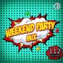 DJ Ramirez - Weekend Party Mix 112