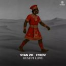 STAN ZO, Lykov - Desert Love