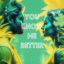 KPN - You Know Me Better (Original Mix)