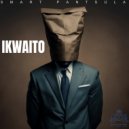 Smart Pantsula - iKwaito