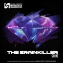 The Brainkiller - Shine