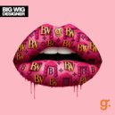 The Big Wig - Designer ()