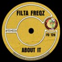 Filta Freqz - About It ()