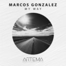 Marcos Gonzalez - My Way (Radio Edit)