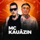 MC KAUÃZIN & MB Music Studio & Dj Rhuivo - Só Vagabundo Que Banca Sem Dó (feat. Dj Rhuivo) ()
