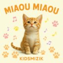 KidsMizik - Miaou Miaou ()