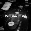 DXSCXMFXRT - NEVA EVA ()